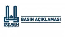 Erzurum Büyükşehir Belediyesi’nden basın açıklaması