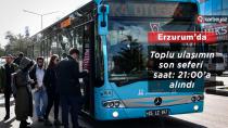 Erzurum’da ulaşımda düzenleme
